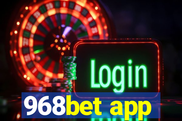 968bet app